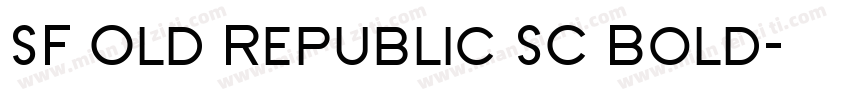 SF Old Republic SC Bold字体转换